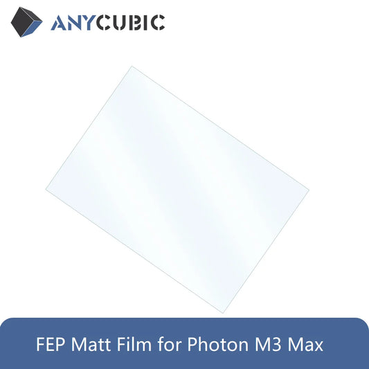 ANYCUBIC FEP matný film pre Photon M3 Max 3D tlačiareň 390X263X0,1mm Hrúbka 0,1mm Svetelná priepustnosť 95%
